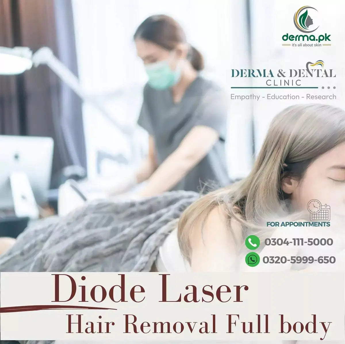 Advanced Diode Laser Hair Removal: Expert Dermatologist Services at Derma & Dental Clinic, Bahria Town Lahore